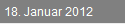 18. Januar 2012