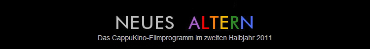 Das CappuKino-Filmprogramm im zweiten Halbjahr 2011