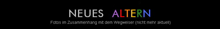 Fotos im Zusammenhang mit dem Wegweiser (nicht mehr aktuell)