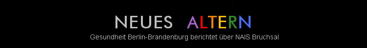 Gesundheit Berlin-Brandenburg berichtet �ber NAIS Bruchsal