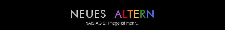 NAIS AG 2: Pflege ist mehr...