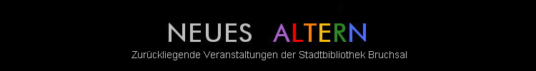 Zurckliegende Veranstaltungen der Stadtbibliothek Bruchsal