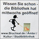 Wissen Sie schon - die Bibliothek hat mittwochs ge�ffnet! - Mehr Details hier"
